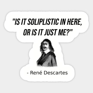 Funny Philosophy Major Student Teacher Descartes Philosopher Sticker